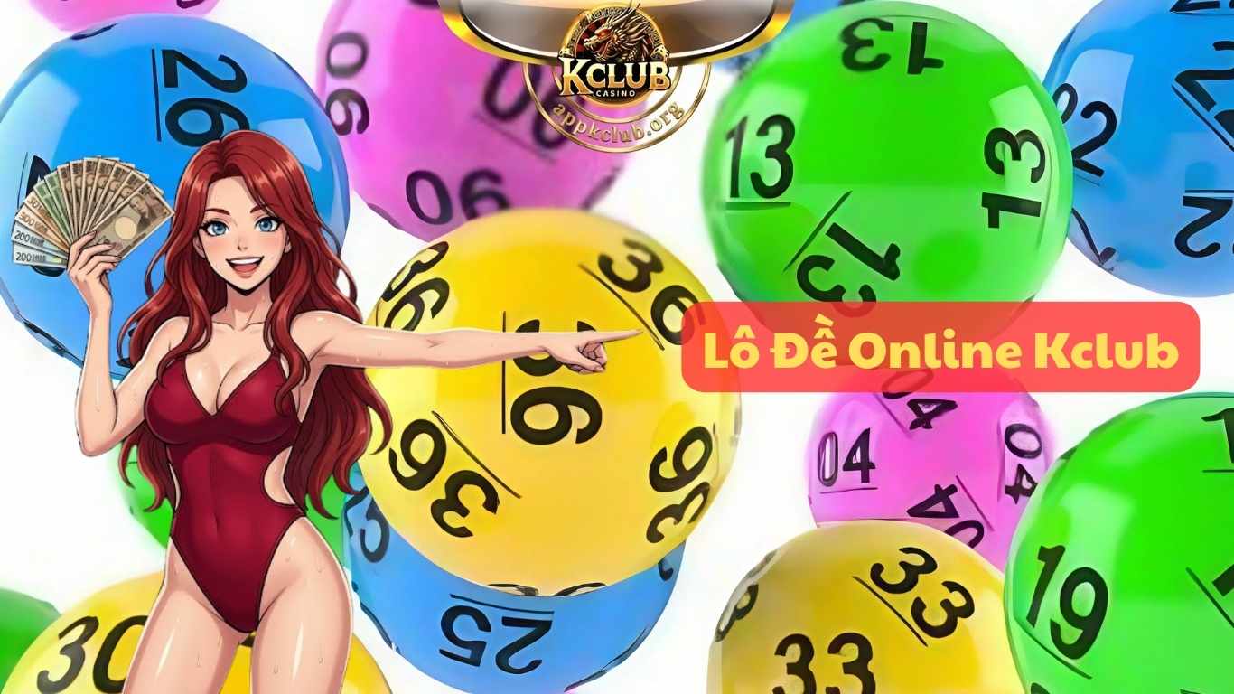 Top 4 thể loại lô đề online Kclub được yêu thích Top 4 thể loại lô đề online Kclub được yêu thích